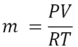 Mass equals PV over RT